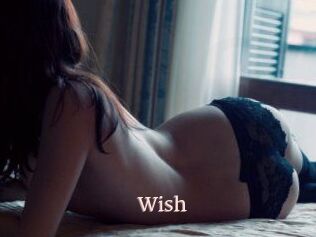 Wish