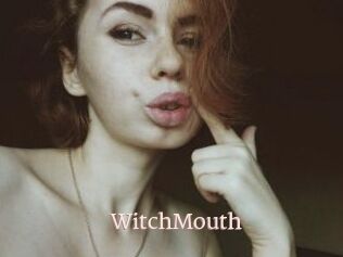 WitchMouth
