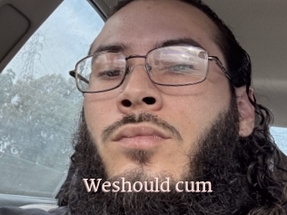 Weshould_cum