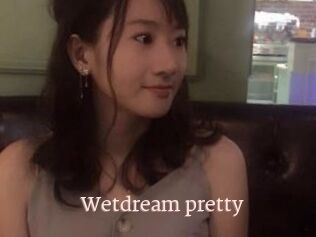 Wetdream_pretty