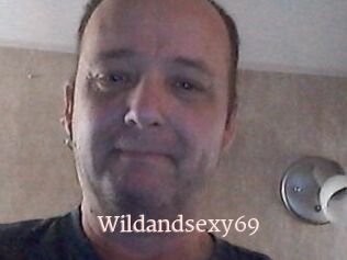 Wildandsexy69