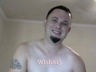 Wish813