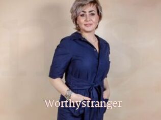 Worthystranger
