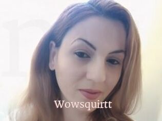 Wowsquirtt