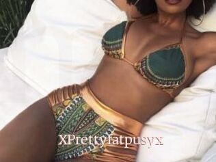 XPrettyfatpusyx