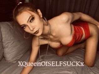 XQueenOfSELFSUCKx