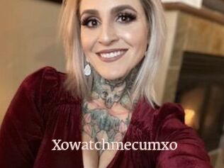 Xowatchmecumxo