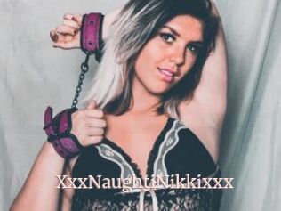 XxxNaughtiNikkixxx