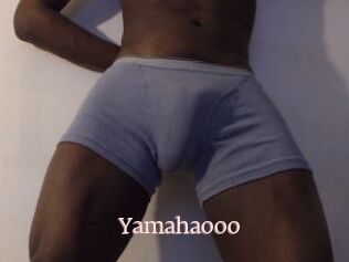 Yamahaooo