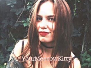 YourMeeeowKitty