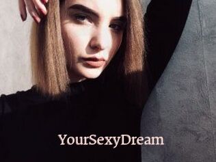 YourSexyDream