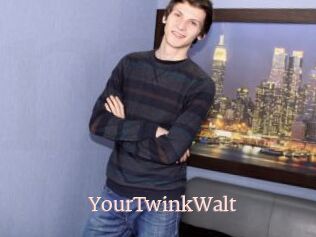 YourTwinkWalt