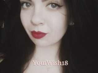 YourWish18